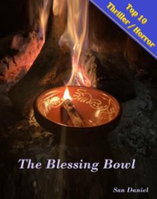 the blessing bowl-san daniel-9798201352868
