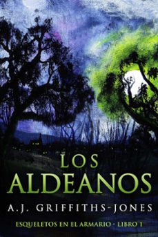 los aldeanos-a.j. griffiths-jones-9798215185568