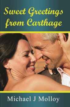 sweet greetings from carthage (ebook)-michael molloy-9798215427668