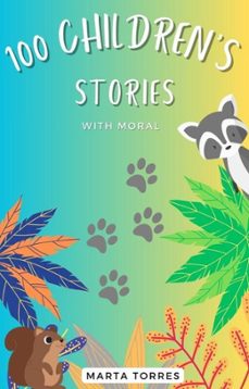 100 children's cautionary tales for young children (ebook)-marta torres-9798223288268
