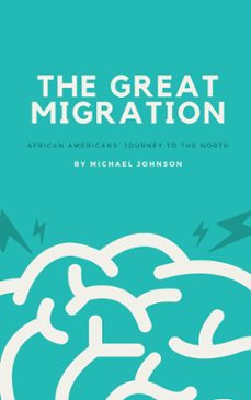 the great migration (ebook)-michael johnson-9798224046768
