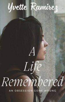 a life remembered (ebook)-yvette ramirez-9798227363268