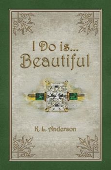 i do is...beautiful (ebook)-k. l. anderson-9798227559968