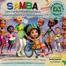 samba - um conto infantil inclusivo sobre o carnaval e a cultura brasileira: uma jornada alegre pela diversidade, autoestima e cultura do brasil (ebook)-sk paixao-simone k.s.p.-9798230682868