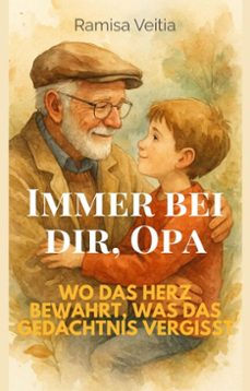 immer bai dir, opa (ebook)-ramisa veitia-9798232901868