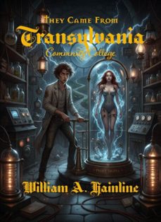 they came from transylvania community college (ebook)-william a. hainline-9798233855368