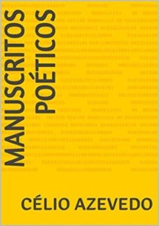 manuscritos poeticos (ebook)-célio azevedo-9798519067768