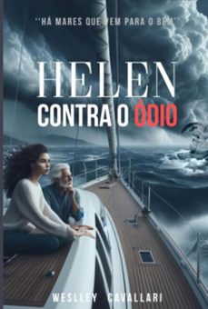 helen contra o odio (ebook)-weslley cavallari-9798883038968