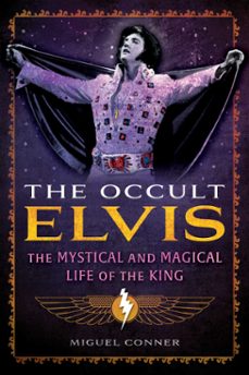 the occult elvis (ebook)-miguel conner-9798888501368