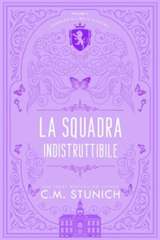 la squadra indistruttibile (ebook)-c.m. stunich-9798898490768
