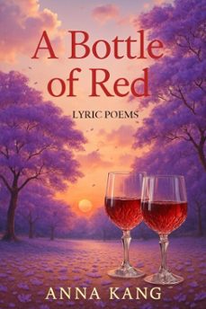 a bottle of red (ebook)-anna kang-9798991833868