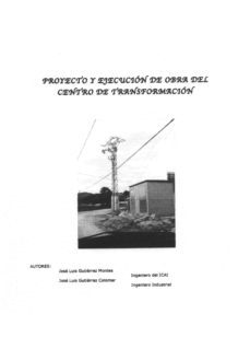 proyecto y ejecucion de obra del centro de transformacion (ebook)-jose luis gutierrez montes-jose luis gutierrez colomer-cdlap00002468