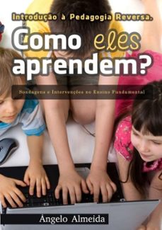 como eles aprendem? (ebook)-ângelo almeida-3410001857478