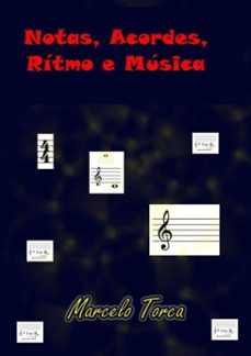 notas, acordes, rítmo e música (ebook)-marcelo torca-3410002606778