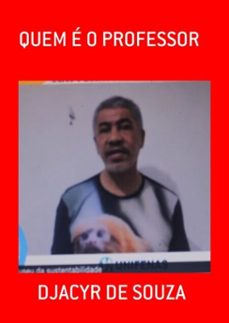 quem e o professor (ebook)-djacyr de souza-3410004021678