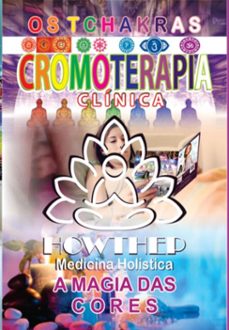 cromoterapia clínica  198 pgs (ebook)-adílson howthep-3410005037678