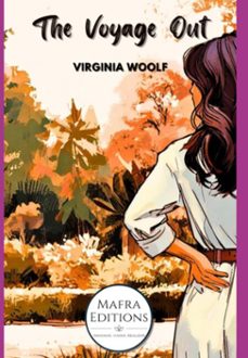 "the voyage out", the debut novel by virginia woolf (ebook)-virginia woolf-3410006003078