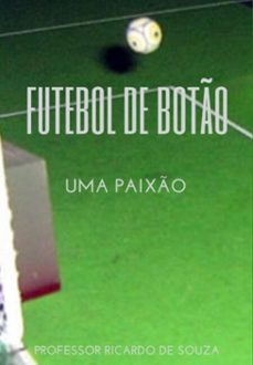futebol de boto (ebook)-professor ricardo de souza-3410007388778