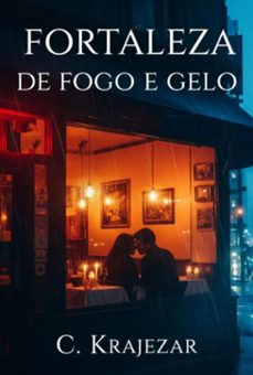 fortaleza de fogo e gelo (ebook)-caique krajezar-3410008595878