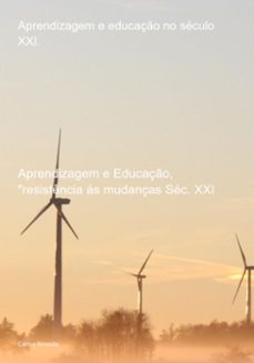 aprendizagem e educaço, "resistencia a mudanças sec. xxi (ebook)-carlos almeida-3410008956778