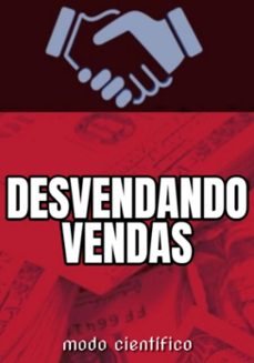 desvendando vendas  modo cientifico (ebook)-edivaldo ascaneo-3410008976578