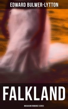 falkland (musaicum romance series) (ebook)-edward bulwer lytton-4066338116178