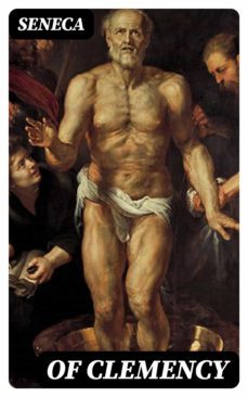 of clemency (ebook)-lucio anneo seneca-8596547099178