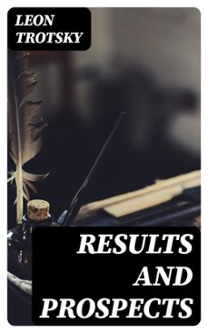 results and prospects (ebook)-leon trotsky-8596547419778