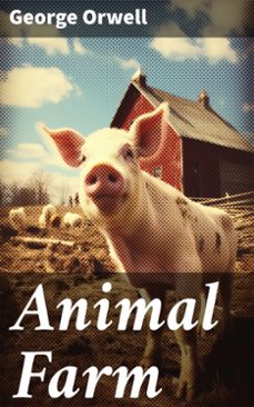 animal farm (ebook)-george orwell-8596547793878