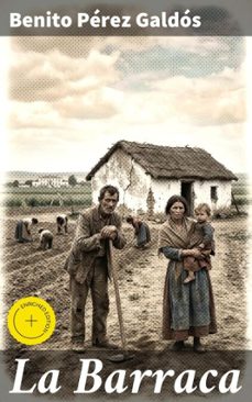 la barraca (ebook)-benito perez galdos-8596547822578