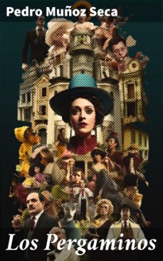 los pergaminos (ebook)-pedro muñoz seca-8596547825678