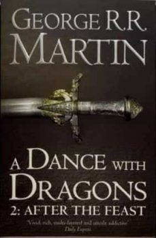a dance with dragons (a song of ice and fire 5, part 2): after the feast-george r.r. martin-9780007466078