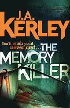 the memory killer-j.a. kerley-9780007493678