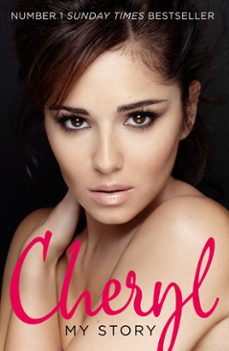 cheryl: my story-cheryl cole-9780007500178