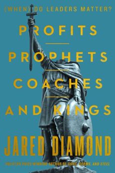 profits, prophets, coaches, and kings (ebook)-jared diamond-9780063517578