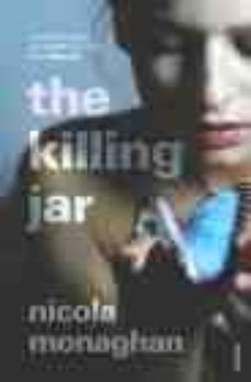 the killing jar-nicola monaghan-9780099496878
