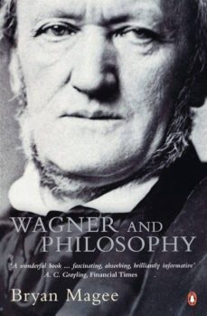 wagner and philosophy (ebook)-bryan magee-9780141929378