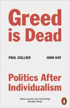 greed is dead (ebook)-paul collier-john kay-9780141994178