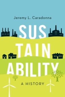sustainability-jeremy l. caradonna-9780190614478