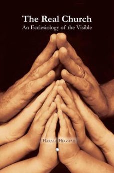 the real church (ebook)-harald hegstad-9780227901878