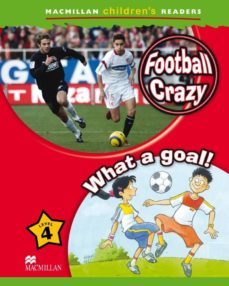 football crazy. what a goal 4º e.p-9780230010178