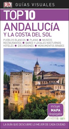andalucia y la costa del sol 2018 (guia visual top 10)-9780241339978