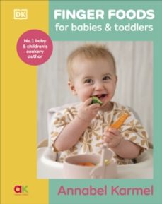 finger foods for babies and toddlers-annabel karmel-9780241707678