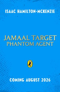jamaal target: phantom agent (ebook)-isaac hamilton-mckenzie-9780241726778