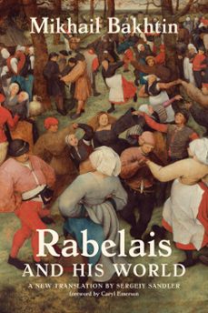 rabelais and his world, a new translation (ebook)-mikhail bakhtin-9780262384278