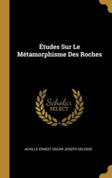 tudes sur le mtamorphisme des roches-9780270122978