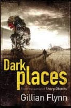 dark places-gillian flynn-9780297851578
