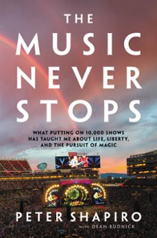 the music never stops (ebook)-peter shapiro-dean budnick-9780306845178