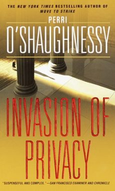 invasion of privacy (ebook)-perri o shaughnessy-9780307423078