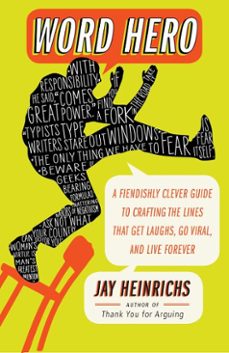 word hero (ebook)-jay heinrichs-9780307716378